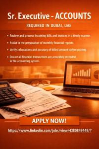 Sr.Executive Accounts Required in Dubai