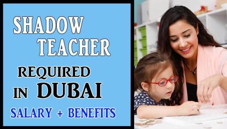 Shadow Teacher Required in Dubai