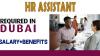 HR Assistant Required in Dubai