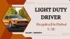 Urgent Light Duty Driver Required in Dubai