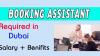 Booking Assistant Required in Dubai