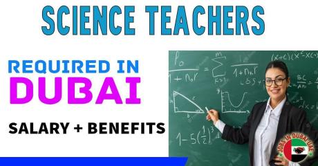 Science teachers Required in Dubai