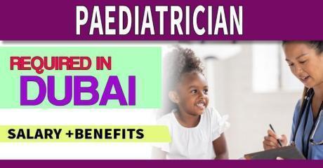 Paediatrician Required in Dubai