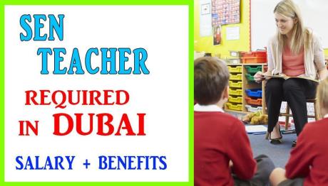 SEN Teacher Required in Dubai