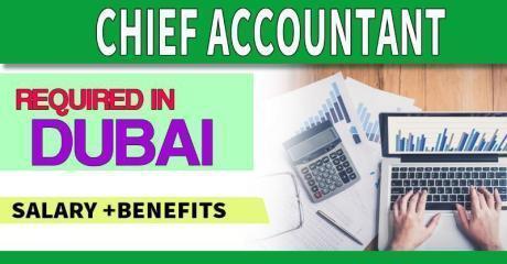Chief Accountant Required in Dubai