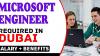 Microsoft Engineer Required in Dubai