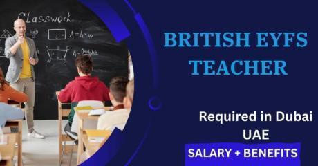 British EYFS Teacher Required in Dubai