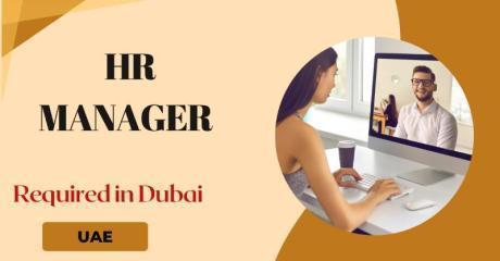 Human Resources Manager Required in Dubai