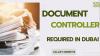 Document Controller Required in Dubai