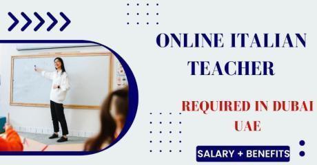 Online Italian Teacher Required in Dubai