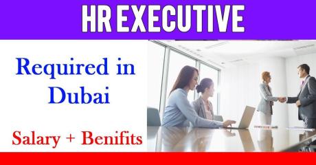 HR Executive Required in Dubai