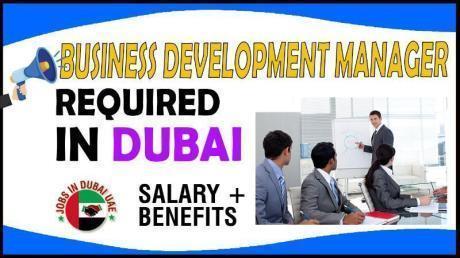 Business Development Manager Required in Dubai