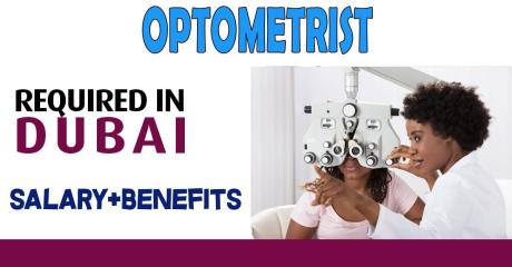Optometrist Required in Dubai