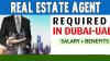 Real Estate Agent Required in Dubai