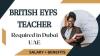 Urgent British EYFS teacher Required in Dubai