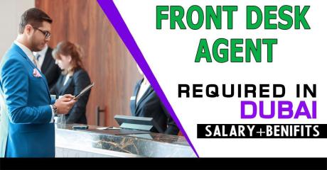 Front Desk Agent Required in Dubai