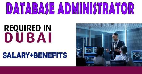 Database Administrator Required in Dubai
