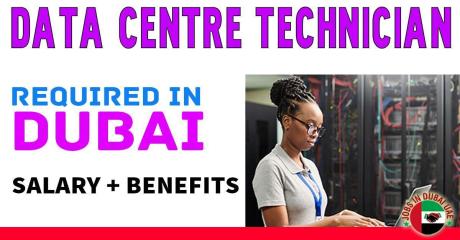 Data Centre Technician Required in Dubai