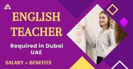 English Teacher Required in Dubai