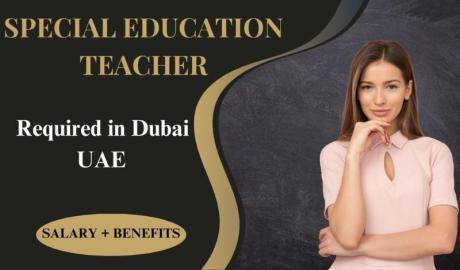 Special Education Teacher Required in Dubai