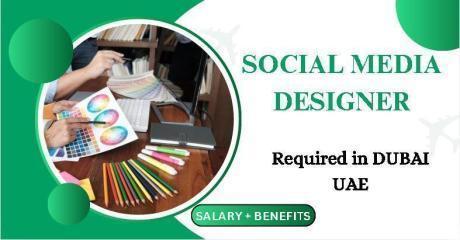 Social Media Designer Required in Dubai