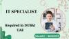 Information Technology Specialist Required in Dubai