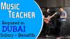 Music Teacher Required in Dubai