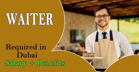 Waiter Required in Dubai
