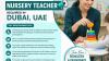 Nursery Teacher Required in Dubai