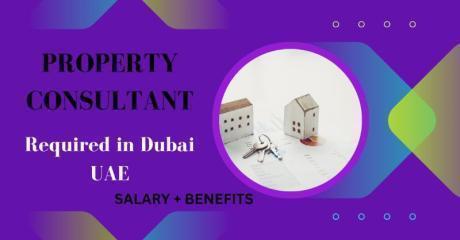 Property Consultant Required in Dubai