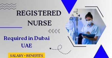 Registered Nurse Required in Dubai