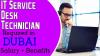 IT Service Desk Technician Required in Dubai