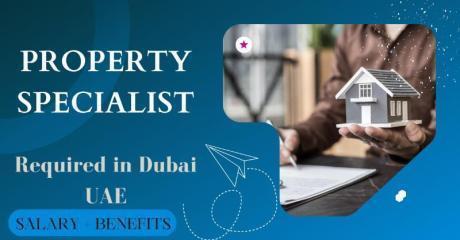 Property Specialist Required in Dubai