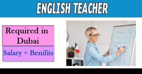 English Teacher Required in Dubai