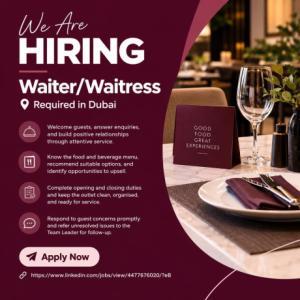 Waiter/Waitress Required in Dubai