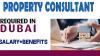 Property Consultant Required in Dubai