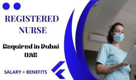 Registered Nurse Required in Dubai