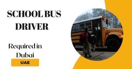 School Bus Driver Required in Dubai