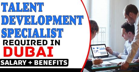 Talent Development Specialist Required in Dubai