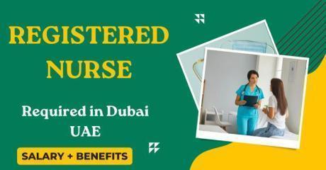 Registered Nurse Required in Dubai