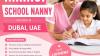 School Nanny Required in Dubai