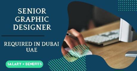 Senior Graphic Designer Required in Dubai