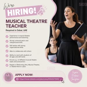 Musical Theatre Teacher Required in Dubai