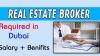 Real Estate Broker Required in Dubai