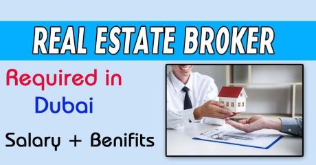 Real Estate Broker Required in Dubai