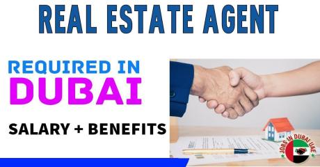 Real Estate Agent Required in Dubai