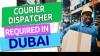 Courier Dispatcher Required in Dubai