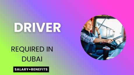 Driver Required in Dubai