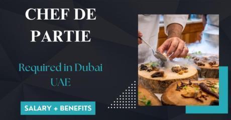 Chef de Partie Required in Dubai
