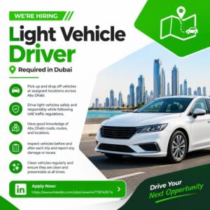 Light Vehicle Driver Required in Dubai